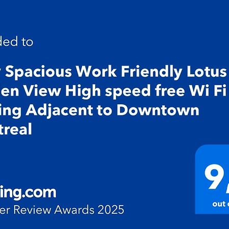Cozy Spacious Work Friendly Lotus With Garden View High Speed Free Wi Fi And Parking Adjacent To Downtown 蒙特利尔 外观 照片